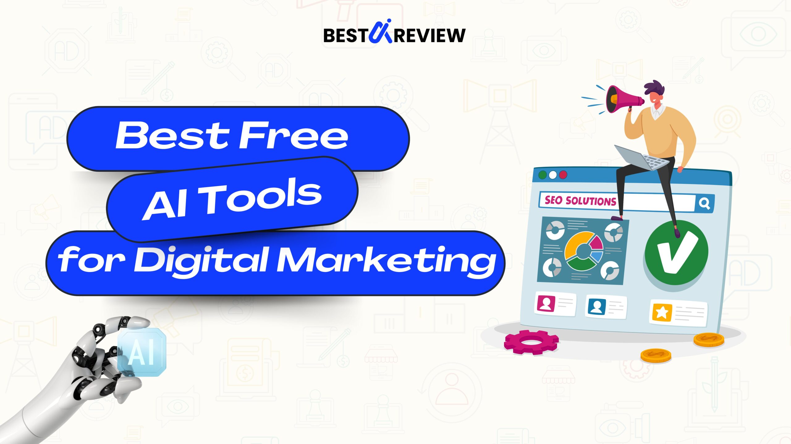2025's Best Free AI Tools for Digital Marketing – Expert Picks Best Free AI Tools for Digital Marketing