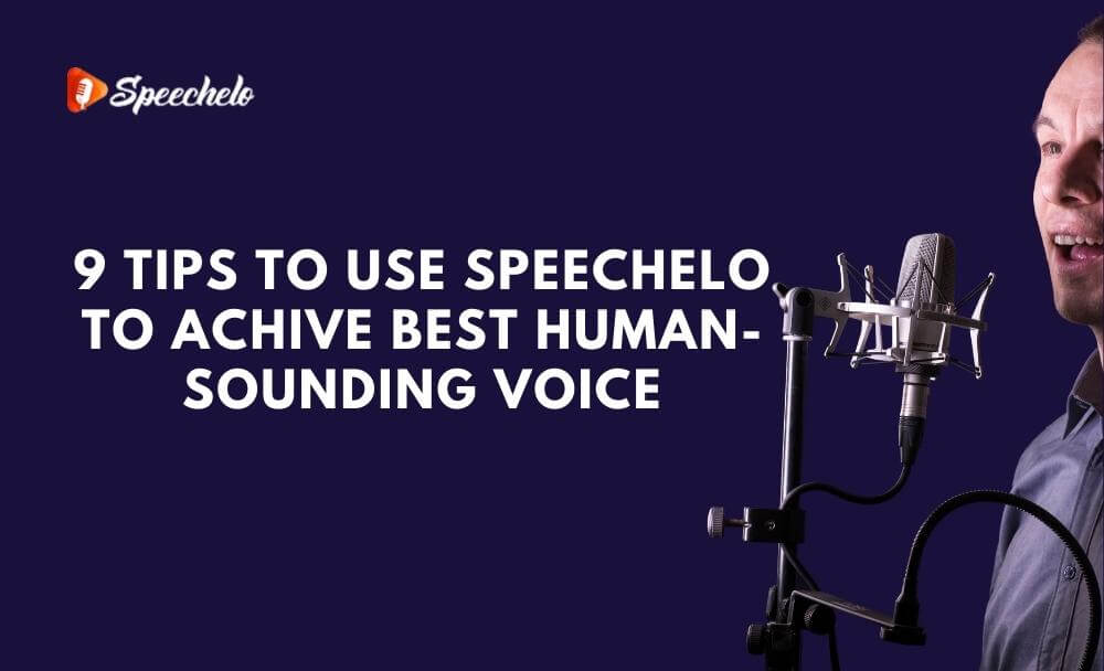 Read more about the article 9 Tips For Advanced Optimization To Sound Natural & More Engaging From Text-To-Speech Software